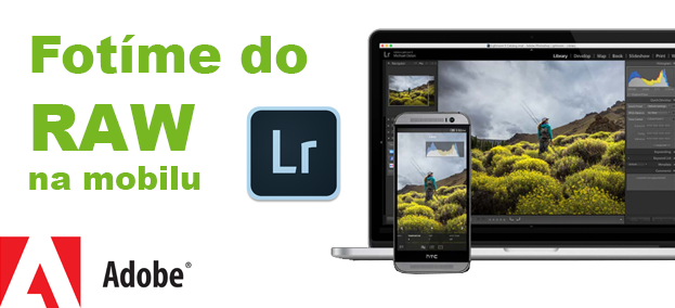 Adobe Lightroom na iOS – focení mobilem do RAW